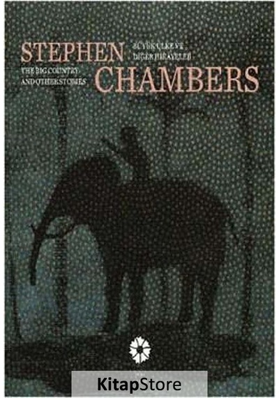 Stephen Chambers Büyük Ülke ve Diğer Hikayeler- Pera Müzesi Yayınları