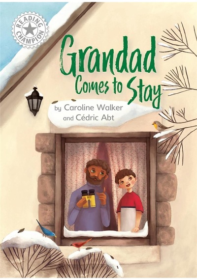 Reading Champion: Grandad Comes To Stay