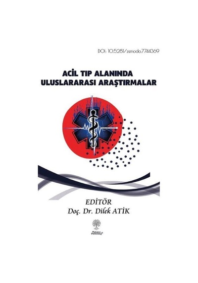 Acil Tıp Alanında Uluslararası Araştırmalar / Doç. Dr. Dilek Atik