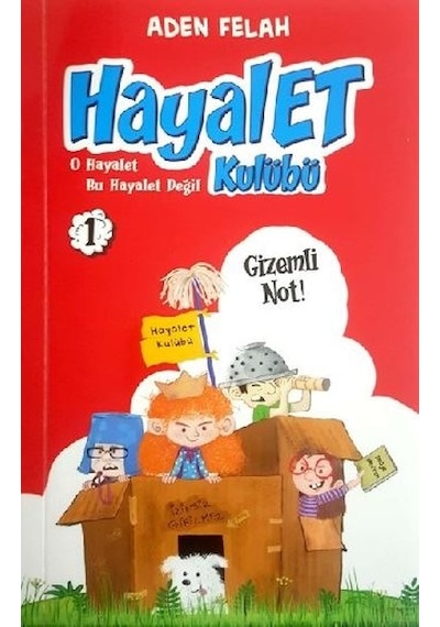 Hayalet Kulübü-1 - Aden Felah - Dahi Çocuk
