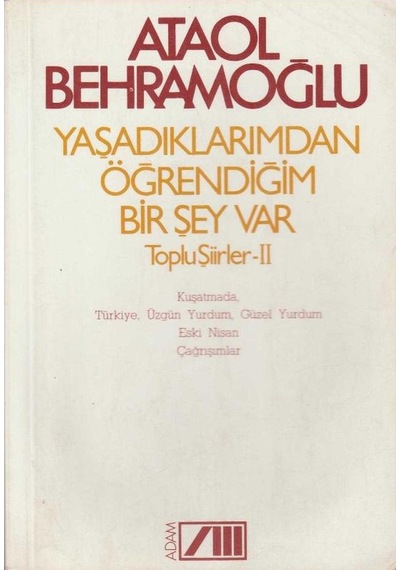 Yaşadıklarımdan Öğrendiğim Bir Şey Var İmzalı Ve İthaflı İkinciel Kullanılmış Kitap