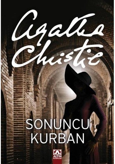 Sonuncu Kurban - Agatha Christie - Altin  Kitaplar