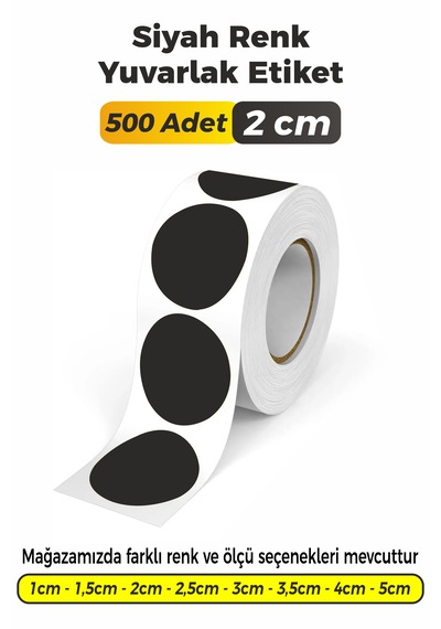 Siyah Renk Yuvarlak Kesim Sticker Etiket 2cm - 500 Adet Siyah
