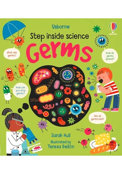 Step Inside Science: Germs- Usborne