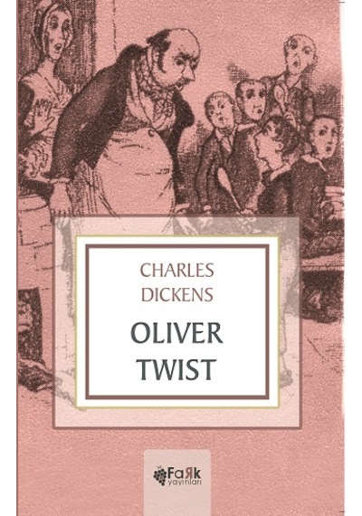 Oliwer Twist - Fark Yayınları - Charles Dıckens