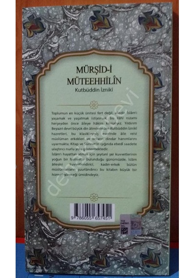 Mürşid-I Müteehhilin Evlilere Rehber Kutbüddin Izniki