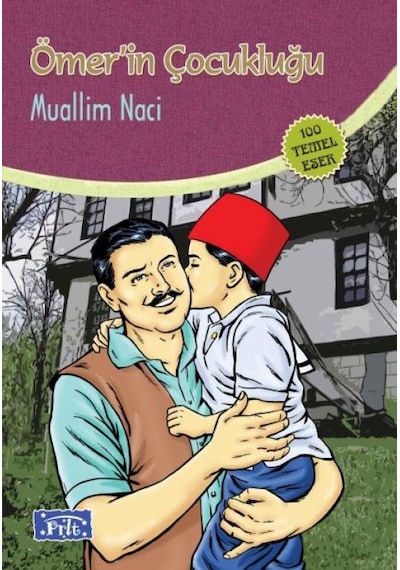 Ömerin Çocukluğu 100 Temel Eser - İlköğretim - Rzır-664395