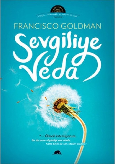 Sevgiliye Veda - Francisco Goldman