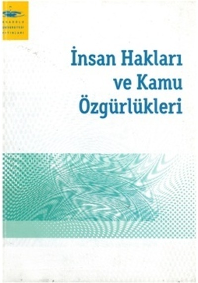 İnsan Hakları Ve Kamu Özgürlükleri Aöf 2.El 2013 Baskı İadesiz