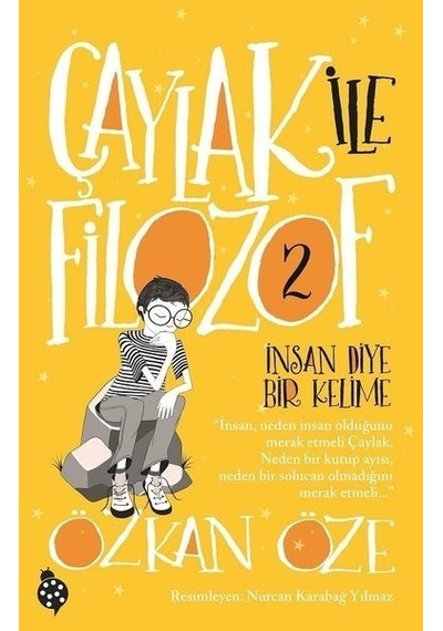 Çaylak Ile Filozof 2-Insan Diye Bir Kelime
