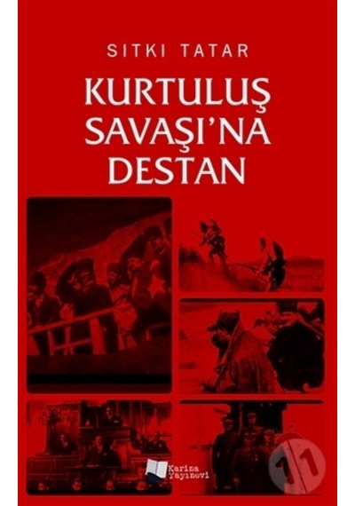 Kurtuluş Savaşı'na Destan