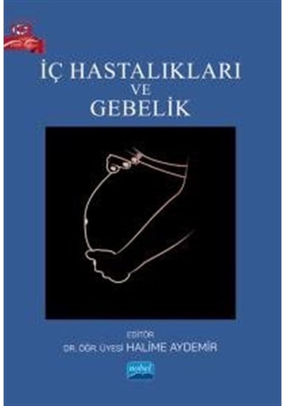 İç Hastalıkları ve Gebelik- Nobel Akademik Yayıncılık