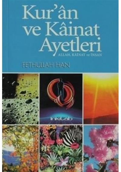 Kuran Ve Kainat Ayetleri Fettullah Han