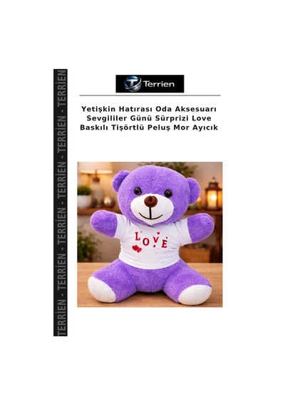 Yetişkin Hatırası Oda Aksesuarı Sevgililer Günü Sürprizi Love Baskılı Tişörtlü Peluş Mor Ayıcık Çok Renkli