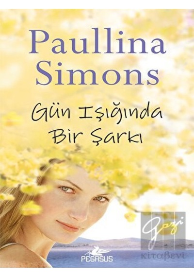 Gün Işığında Bir Şarkı Pegasus Yayınları - Pegasus Yayınları