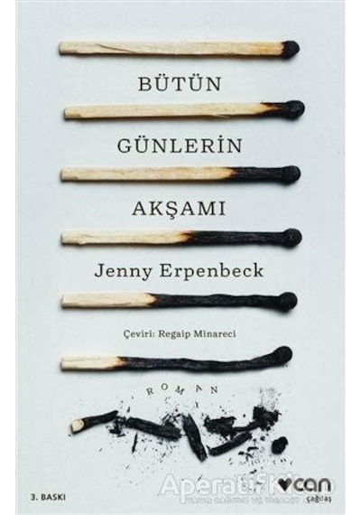 Bütün Günlerin Akşamı - Jenny Erpenbeck - Can Yayınları