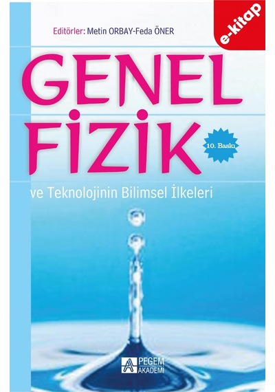 Genel Fizik Ve Teknolojinin Bilimsel İlkeleri E-kitap
