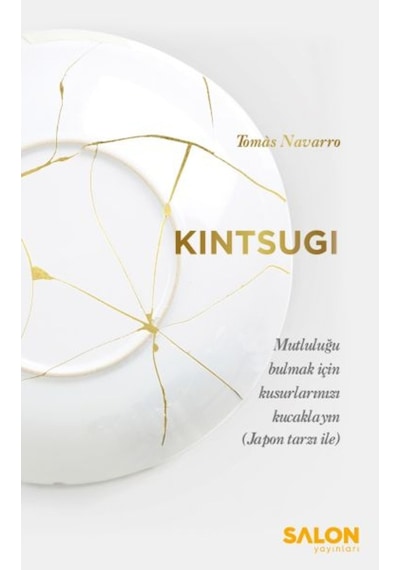 Kintsugi - Tomas Navarro - Salon Yayınları