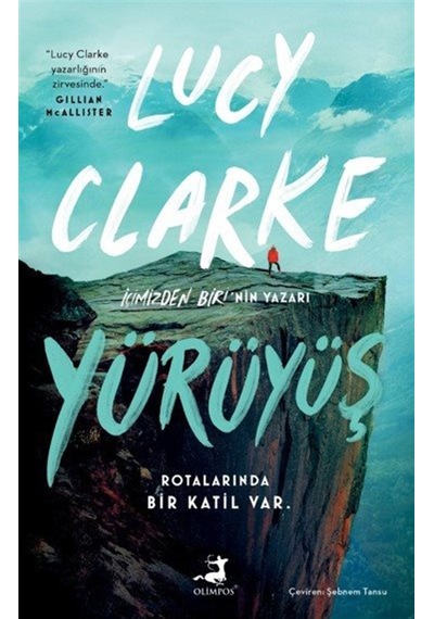 Yürüyüş / Lucy Clarke