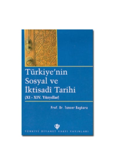 Türkiye'nin Sosyal Ve İktisadi Tarihi