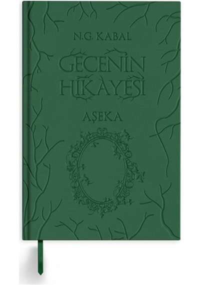 Gecenin Hikayesi - Aşeka - Deri Kapak - N.G. Kabal - Martı Yayınları