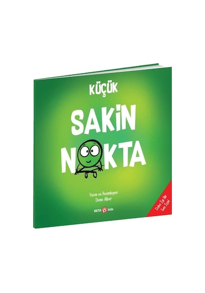 Küçük Sakin Nokta - Diane Alber - Beta Kids