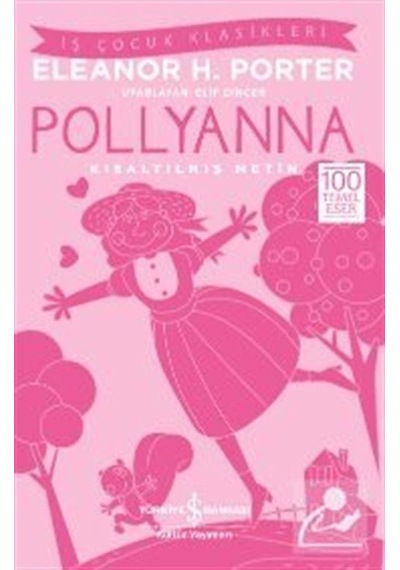 Pollyanna (Kısaltılmış Metin) / Eleanor H.  Porter