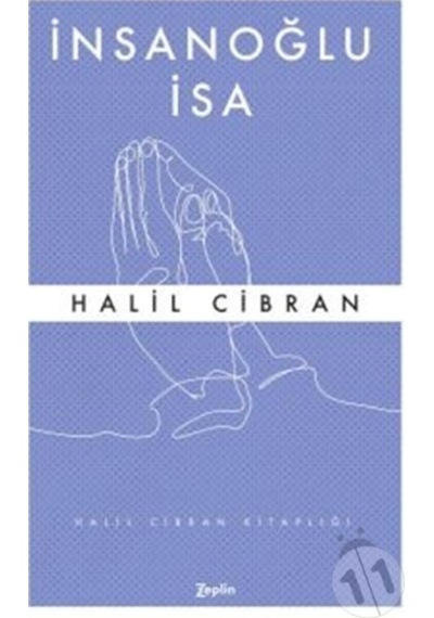 İnsanoğlu İsa-Halil Cibran
