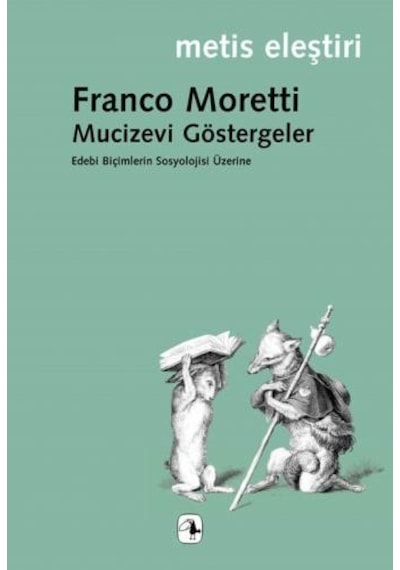 Mucizevi Göstergeler - Franco Moretti - Metis Yayınları