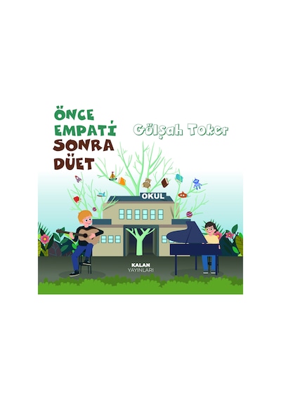 Önce Empati Sonra Düet