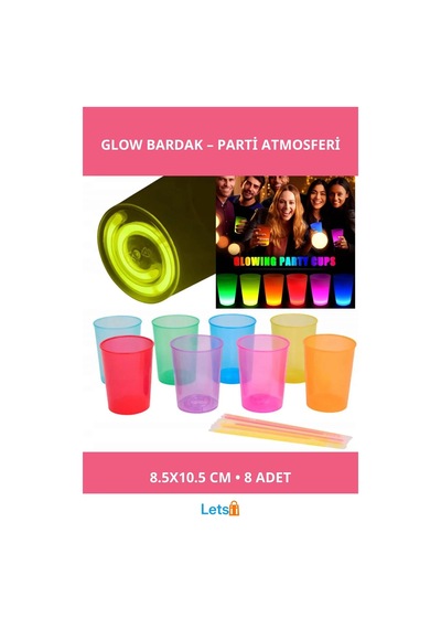 Karanlıkta Yanan Şık Parlayan Mega Glow Bardaklar 8 Adet Çok Renkli
