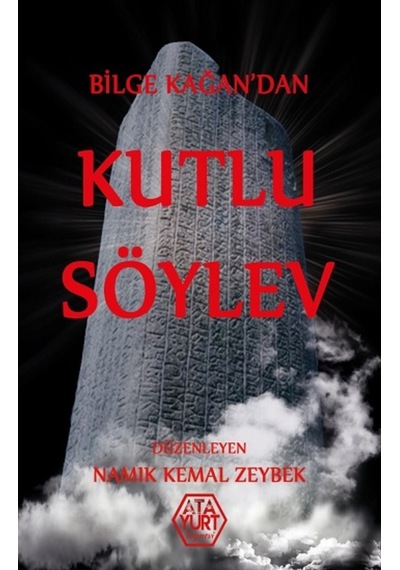 Bilge Kağan’Dan Kutlu Söylev
