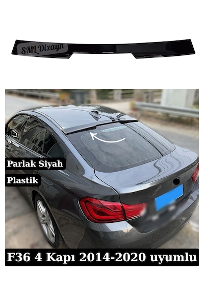 Bmw F36 M4 Cam Üstü Spoiler Tavan Spoyler 4 Kapı 2014-2020