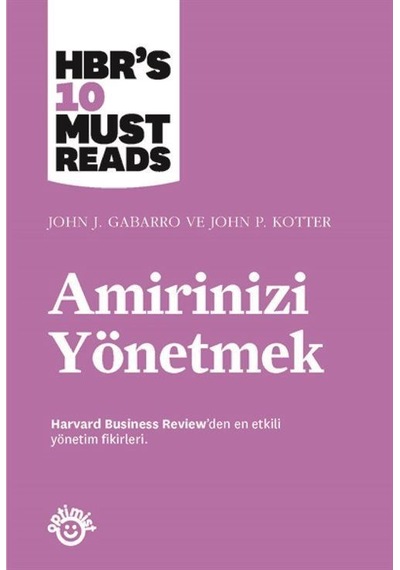 Amirinizi Yönetmek / Harvard Business Review
