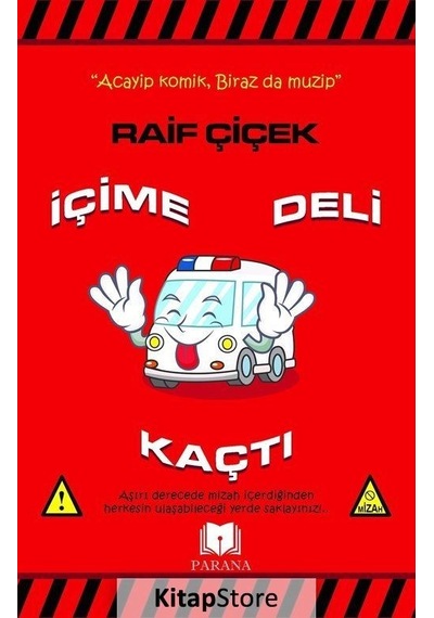 İçime Deli Kaçtı - Raif Çiçek - Parana
