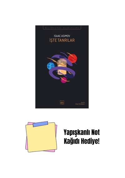 İşte Tanrılar + Yapışkanlı Not Kağıdı