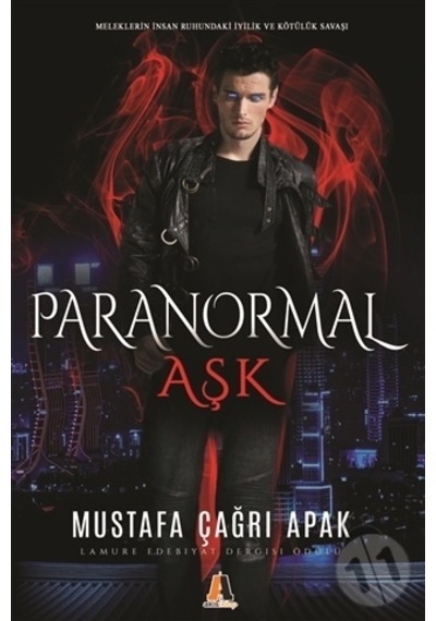 Paranormal Aşk - Mustafa Çağrı Apak - Akis Kitap