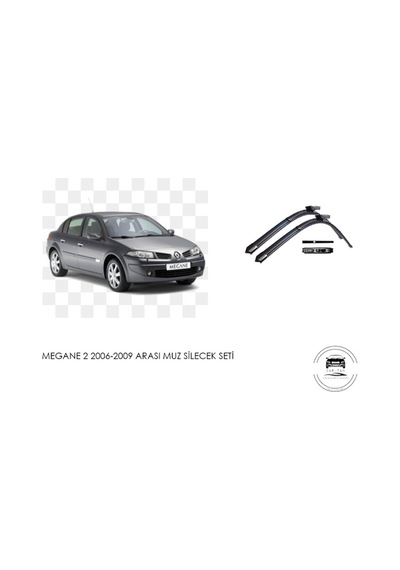 Megane 2 Silecek Seti Araca Özel  Aparat 2006-2009 Arası