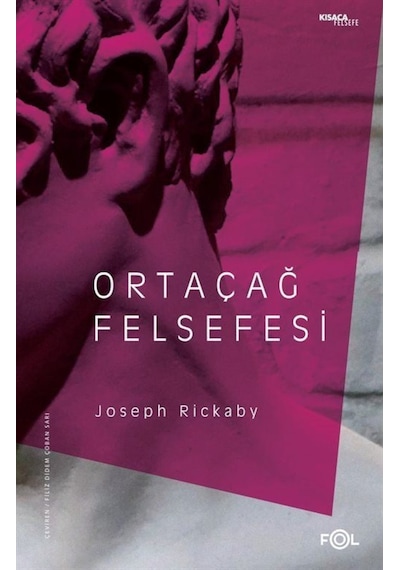 Ortaçağ Felsefesi / Joseph Rickaby 9786257307543