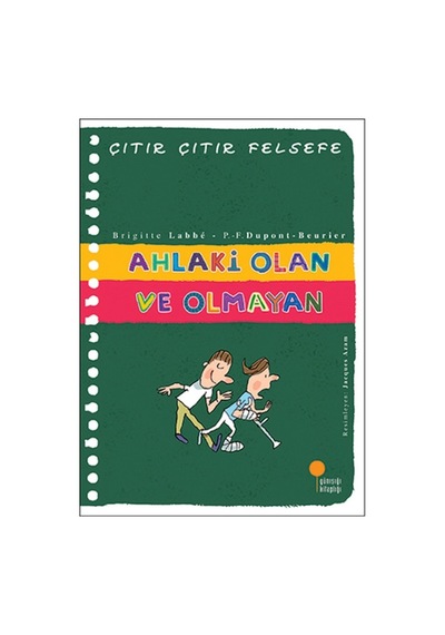 Çıtır Çıtır Felsefe 26 Ahlaki Olan ve  Olmayan