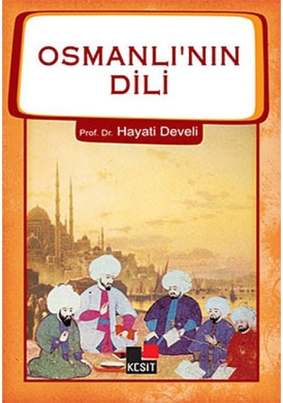 Osmanlının Dili - Rxlu-605532