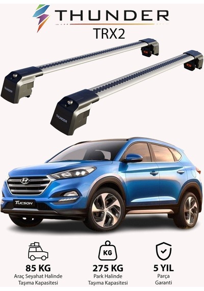 Hyundaı Tucson 2016-2021 Trx2 Thunder Carrier Kilitli Ara Atkı Taşıyıcı Tavan Barı Siyah