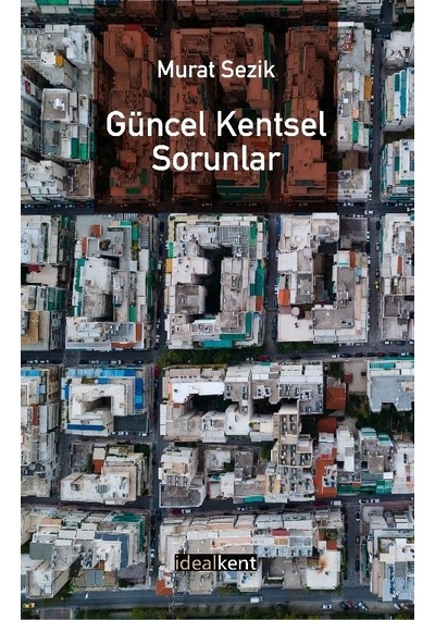 Güncel Kentsel Sorunlar