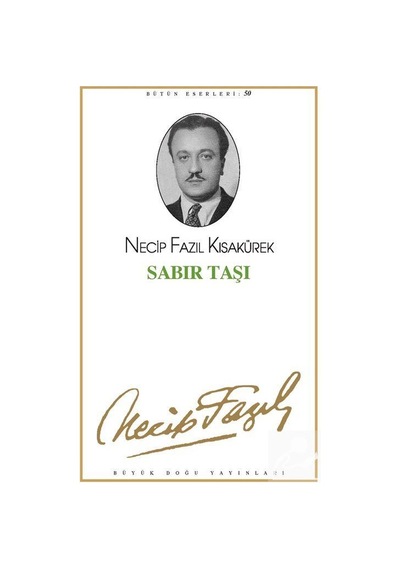 Sabır Taşı kod42 / Necip Fazıl Kısakürek