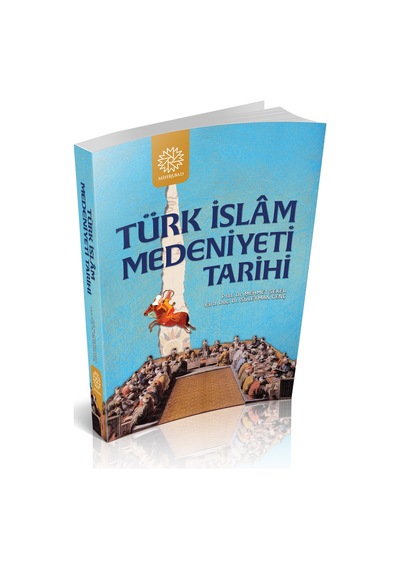 Türk Islam Medeniyeti Tarihi