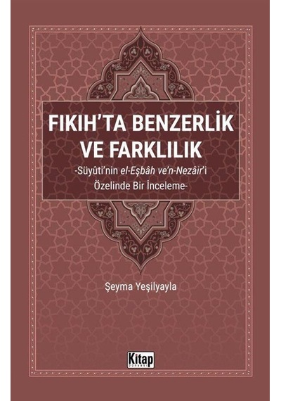 Fıkıh'ta Benzerlik Ve Farklılık / Şeyma Yeşilyayla