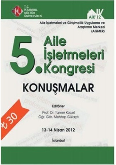 Konuşmalar 5. Aile İşletmeleri Kongresi