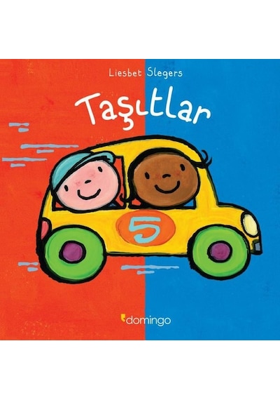 Taşıtlar - Liesbet Slegers - Domingo Yayınevi