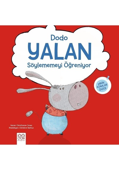 Dodo-Yalan Söylememeyi Öğreniyor - Christianne Jones - 1001 Çiçek