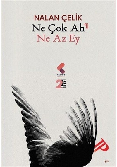 Ne Çok Ah Ne Az Ey / Nalan Çelik